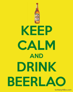 keep-calm-and-drink-beerlao-So-Many-Miles